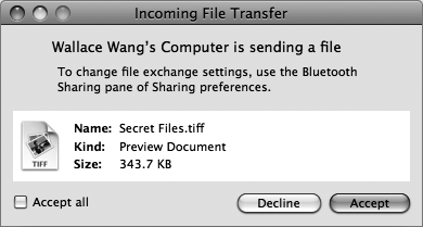 You must accept or decline a file transfer from another Macintosh.