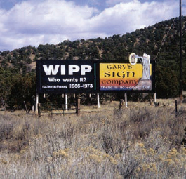 Anti-WIPP sign, near El Dorado, NM, late 1990s.