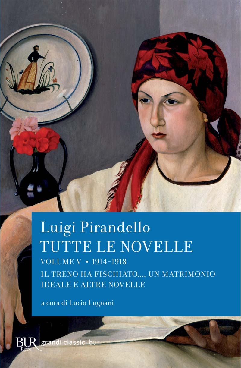 Copertina: TUTTE LE NOVELLE V 1914-1918; Luigi Pirandello