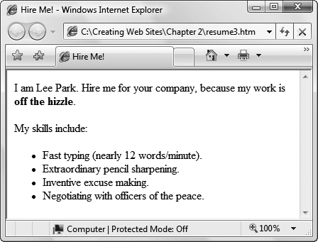 With the right elements (as shown in the code earlier on this page), the browser understands the structure of your XHTML document, and knows how to display it.