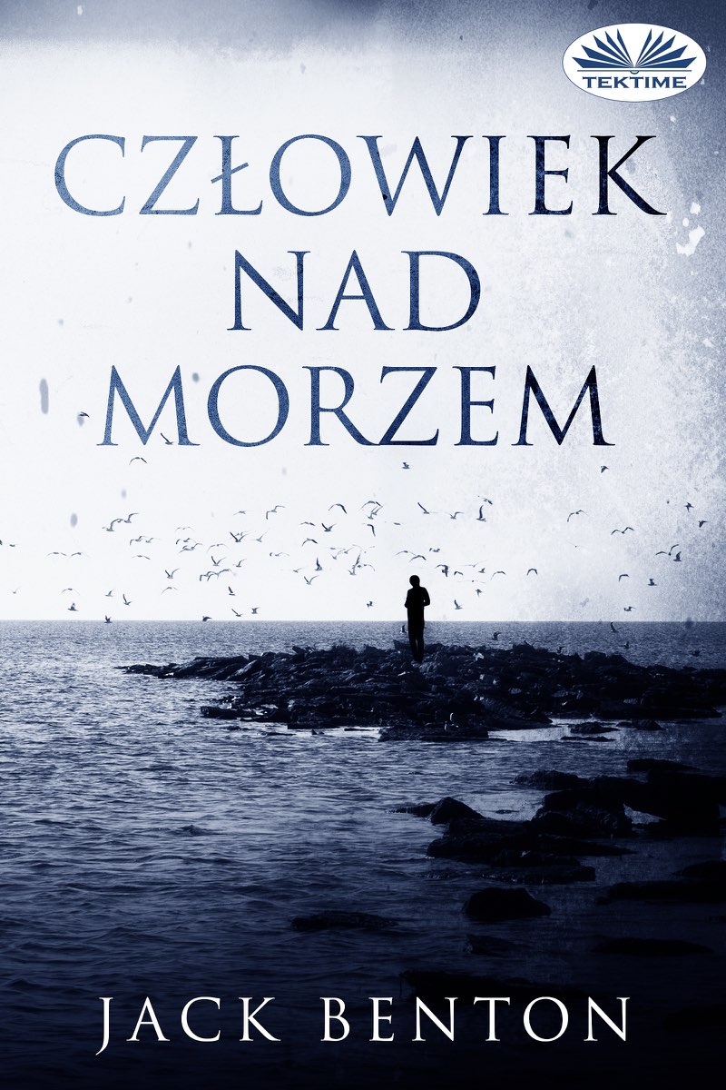 Człowiek nad morzem