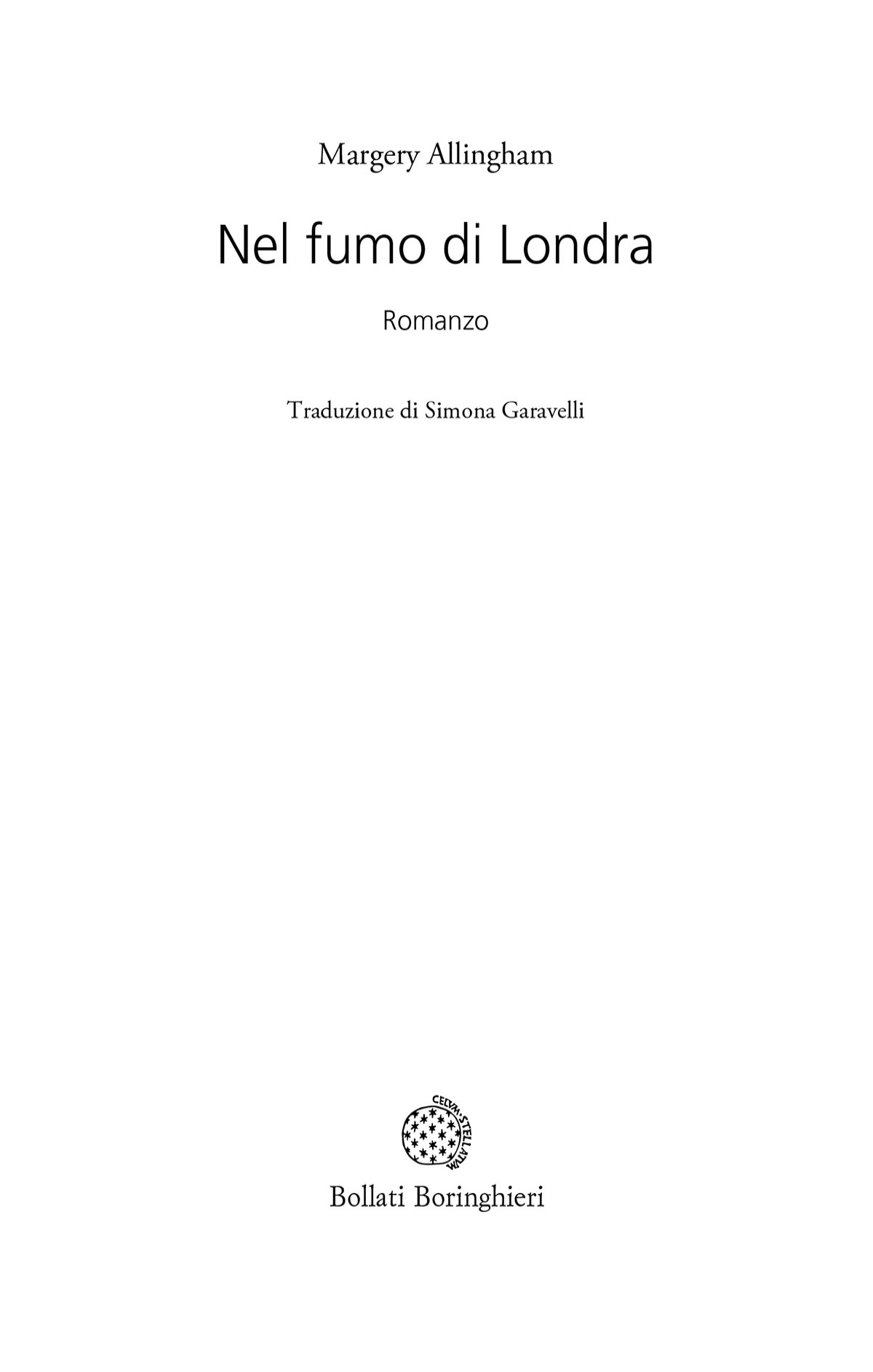 Frontespizio - Margery Allingham: Nel fumo di Londra. Romanzo. Traduzione di Simona Garavelli. Edizioni Bollati Boringhieri.