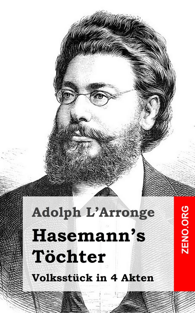 Adolph L'Arronge: Hasemann's Töchter