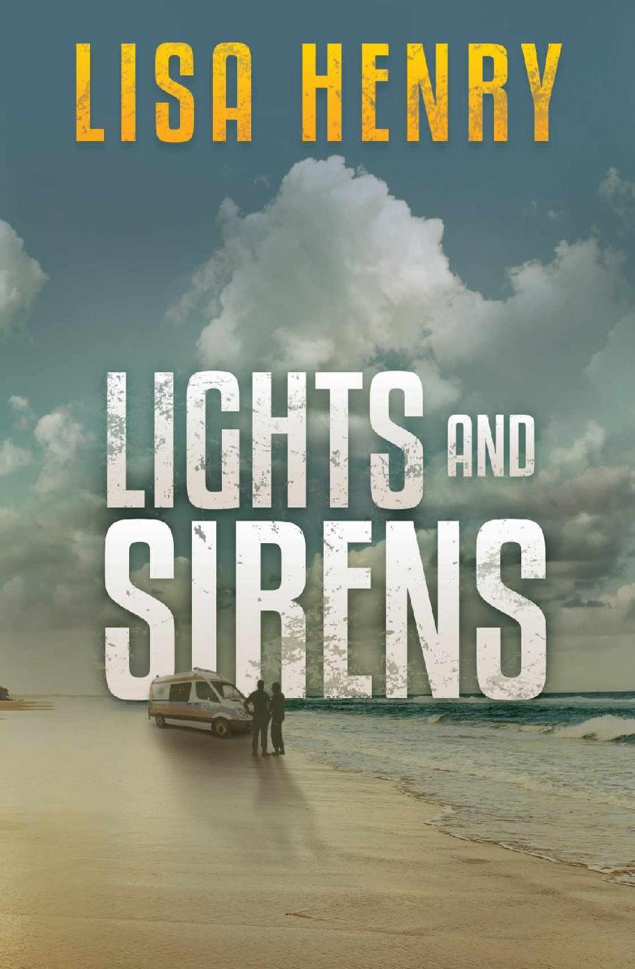 :EZCool:LH:Under Submission or edits:Lights and Sirens:Lights and Sirens Cover Art:LightsandSirens_ebook-HiRes.jpg