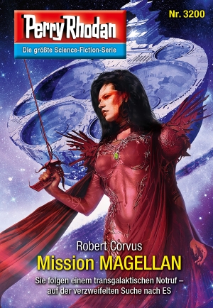 Hier folgt eine Abbildung des Covers von Perry Rhodan 3200: Mission MAGELLAN