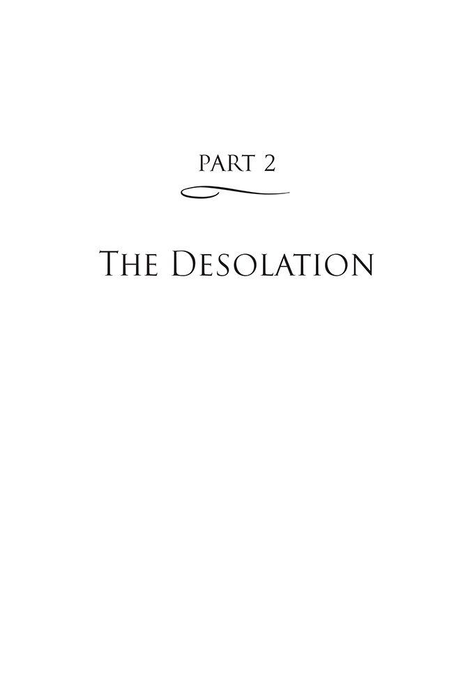 PART 2 THE DESOLATION