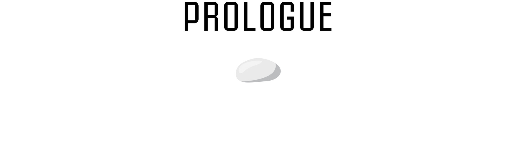 Prologue