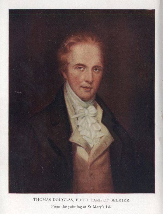 Thomas Douglas, Fifth Earl of Selkirk. From the painting at St Mary's Isle