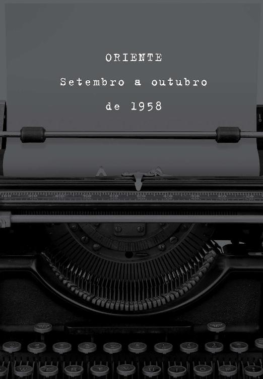 Oriente. Setembro a outubro de 1958.