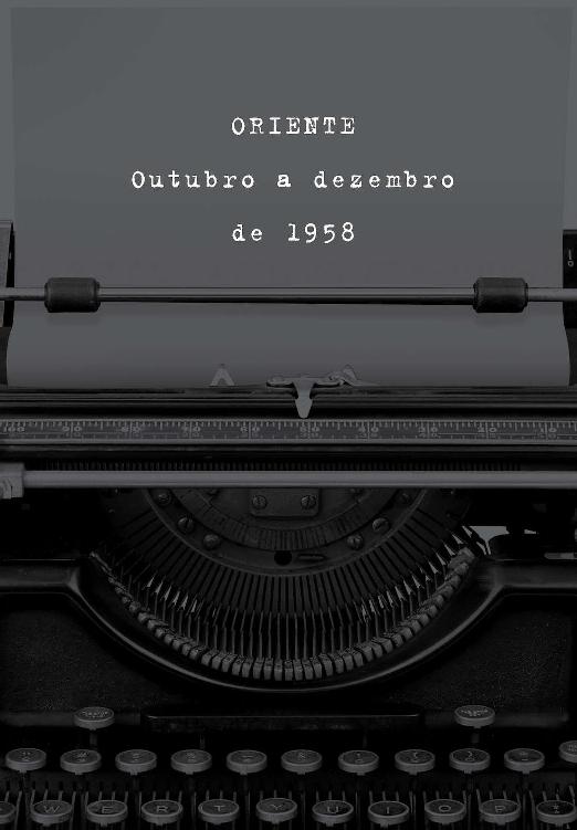 Oriente. Outubro a dezembro de 1958.