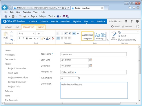 Define a task by adding a name and other details. You can update the task later to change its status and percent complete.