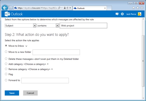 In step 1 of creating a rule, you specify criteria to identify messages. In step 2, you choose an action.