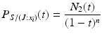 
$$\displaystyle{P_{S/(J: x_{i})}(t) = \frac{N_{2}(t)} {(1 - t)^{n}}}$$
