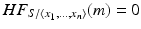 
$$HF_{S/\langle x_{1},\ldots,x_{n}\rangle }(m) = 0$$
