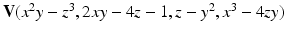 
$$\mathbf{V}(x^{2}y - z^{3}, 2xy - 4z - 1,z - y^{2},x^{3} - 4zy)$$
