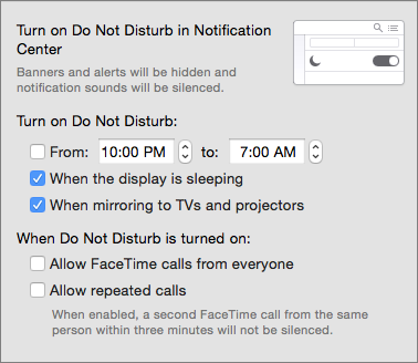 ④ 	Tweak Notification Center’s Do Not Disturb settings to ensure you don’t get bugged during certain times (like when you should be asleep).