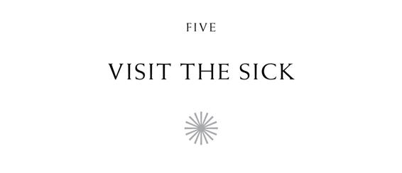 Five Visit the Sick ✺