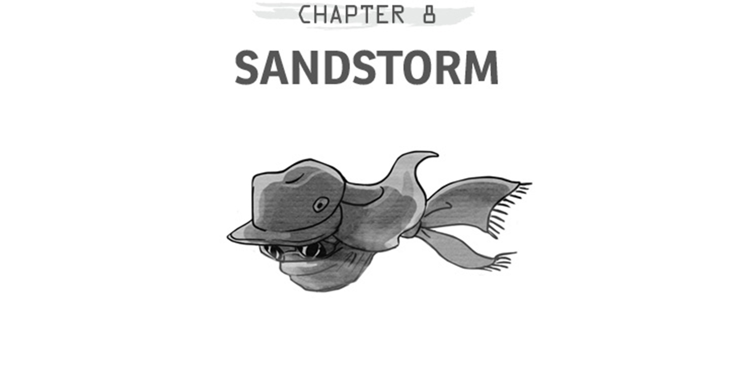 Chapter 8: Sandstorm