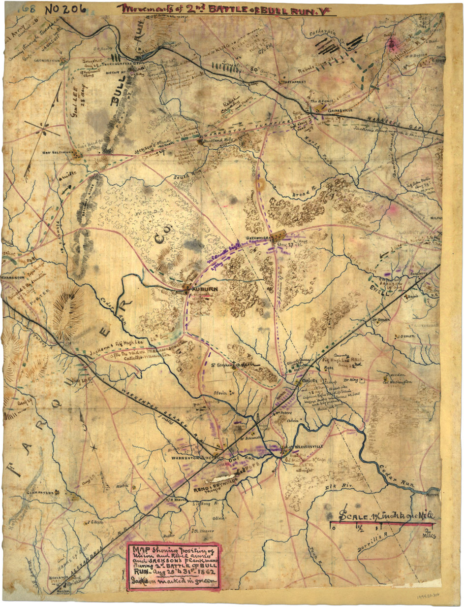 Moments of 2nd BATTLE OF BULL RUN. V 68 NO 206 THOROUGHFARE BISCUIT NT geml LEE 28 DAY BULL RUN Mills JACKSON’S North Fork Broad R HAY MARKET GAINSEWHILLE AUBURN WARRENTON JUNCTION OWL RUN Liekliing Budler RENOL RENODLS TROOPS MAP Showing position of union and Rebes ammies and JREKSONS'S Frank maren Dunny 2nd - BATTLE OF BULL RUN- ASS 28 ’to 31st-1862 Jackson marked in grecen. FARQULER Co.