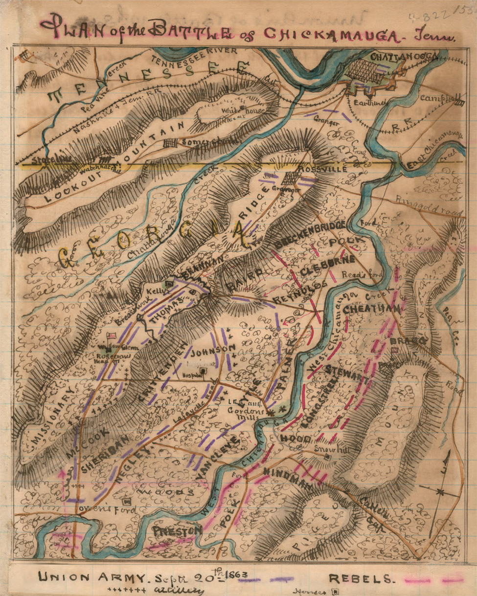 PLAN of the BATTLE os CHICKAMAUGA - Jan TENNESSEE Pea Vine Creek TENNESSEE RIVER CHATTANOOGA Nashvine + jem. R R Earth campball Granger White house Stateline LOOKOUT MOUNTAIN watchhatehie somer white house R R East chicurange creek ROSSVILLE Creck Stateline GEORGIA RIDGE Granger MISSIONARY Breastwouk Kelly BRANNAN THOMAS dowglem Rosecrans Head qrs MCCOOK SHERIRAN CRITTENDEN JOHNSON Hospital Laforyetter Road LYTLE LEE and Gordons mills NEGLEY VANCLEVE Owen’s Ford PRESTON POLK WEST HINDMAN HODO; AMASTREETSTEWART West chicamanga Creek MOUNT Road REYNULOS Reads ford CHEATHAM STEWART PIGEU Carletts cap UNION ARMY. Sept 20th 1863 REBELS.