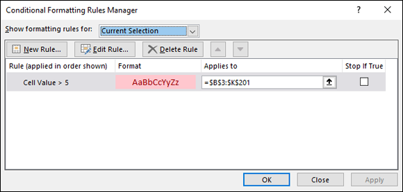 Conditional Formatting Rules Manager dialog box with selected Current Selection at the drop-down list bar for Shor formatting rules for having buttons labeled New Rule, Edit Rule, and Delete Rule.