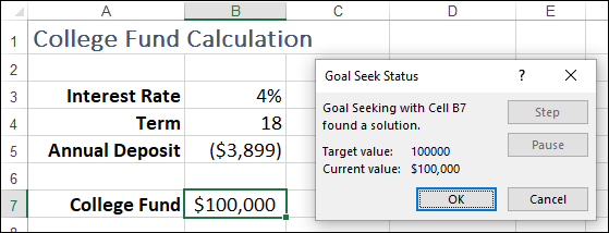 Excel worksheet displaying an example model for the college fund calculation and Goal Seek Status dialog box with text “Goal Seeking with Cell B7 found a solution.”