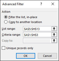 Advanced filter dialog box displaying a selected option button for filter the list, in-place and text boxes labeled $A$5:$H$13 for list range and $A$1:%H$3 for criteria range. OK button is being selected.