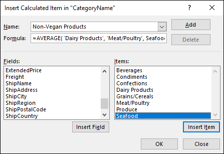 Insert Calculated Item in “CategoryName” displaying combo box labeled Non-Vegan Products for name, text box labeled =AVERAGE(‘Dairy Products’ ‘Meat…, with highlighted Seafood option under items list box.