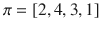 $$\pi =[2,4,3,1]$$