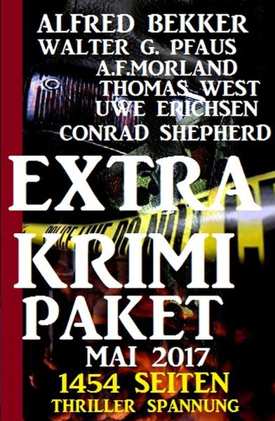 1454 Seiten Thriller Spannung: Extra Krimi Paket 2017