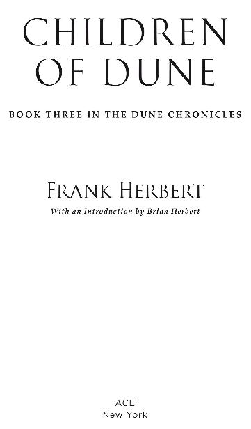 Book title, Children of Dune, author, Frank Herbert, imprint, Ace