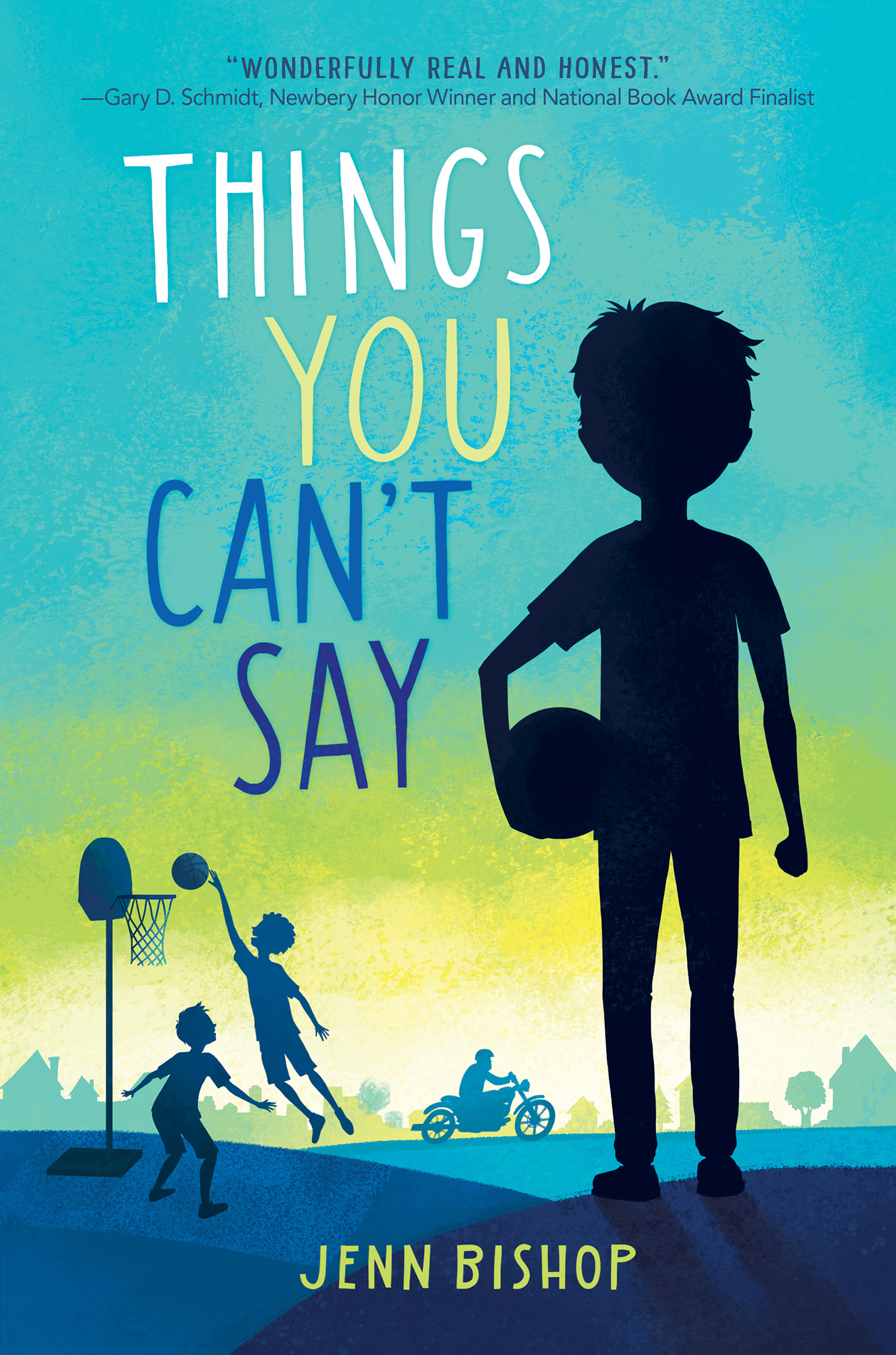 Cover: Things You Can’t Say, by Jenn Bishop