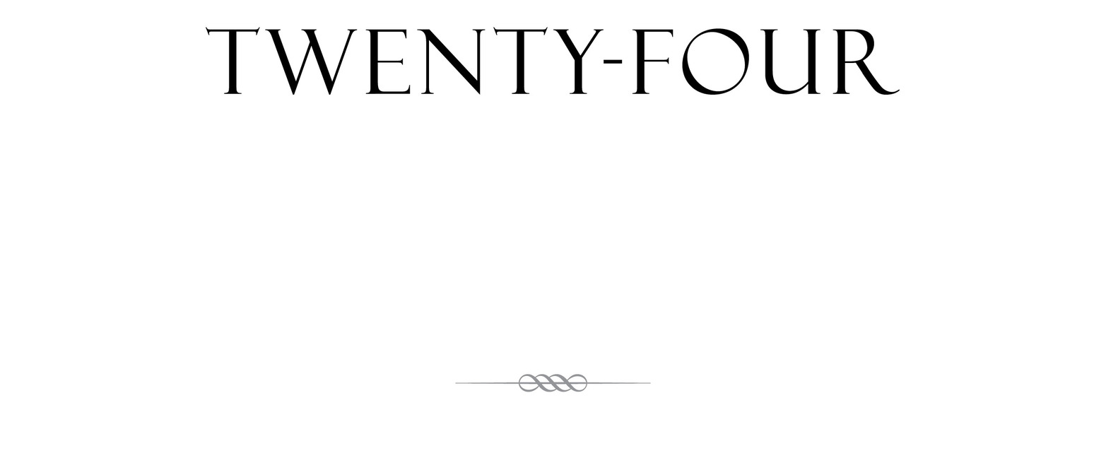 Twenty-Four R