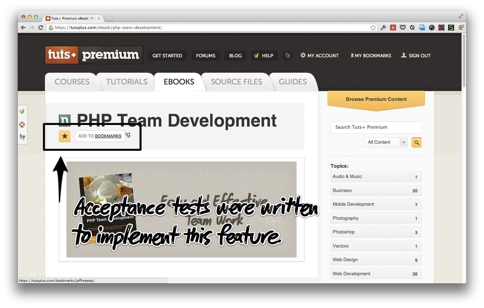 The bookmarking feature on Tuts+ Premium required acceptance tests.