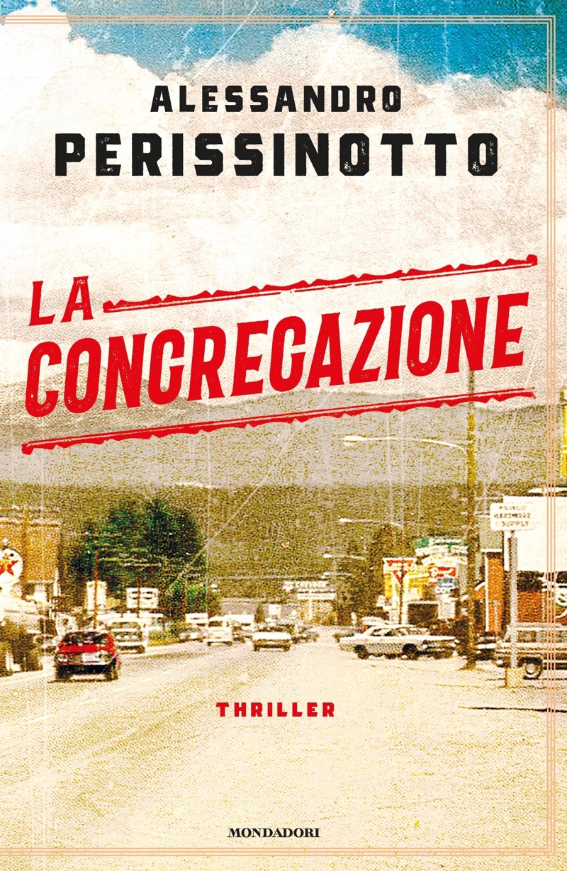 Copertina. «La congregazione» di Alessandro Perissinotto