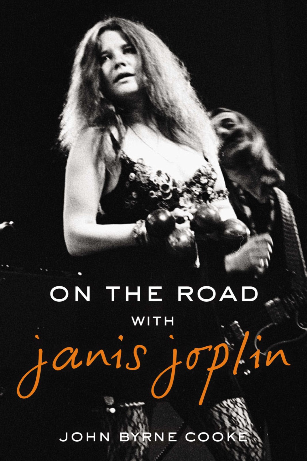 Cover for On the Road with Janis Joplin