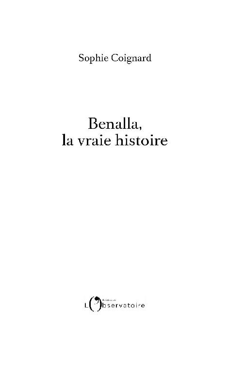 Page de titre : Sophie Coignard, Benalla, la vraie histoire, L’Observatoire / Humensis