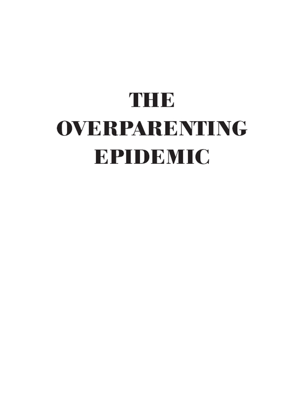 Half Title of Overparenting Epidemic