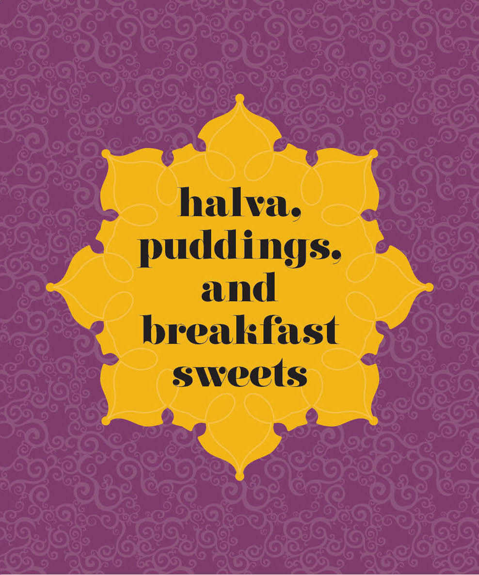 halva, puddings, and breakfast sweets