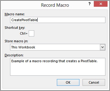 The Record Macro dialog box lets you specify several properties of a new macro being recorded.