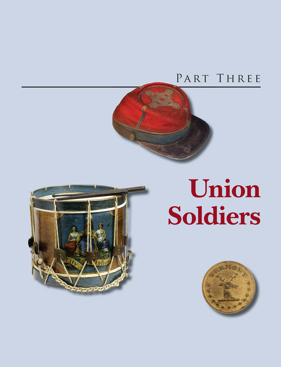 PART THREE Union Soldiers