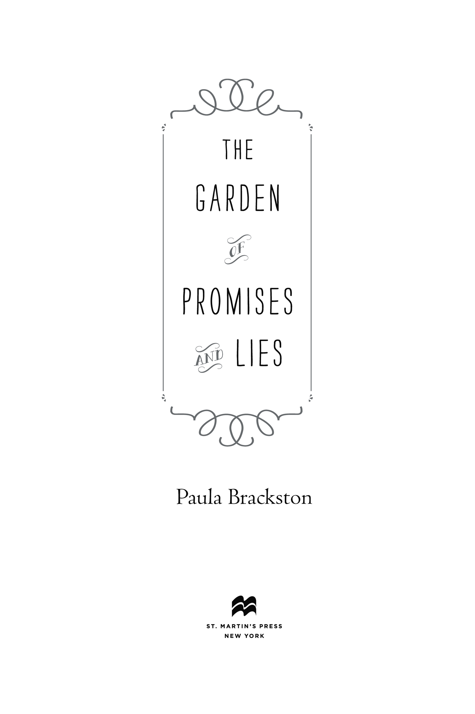 The Garden of Promises and Lies by Paula Brackston