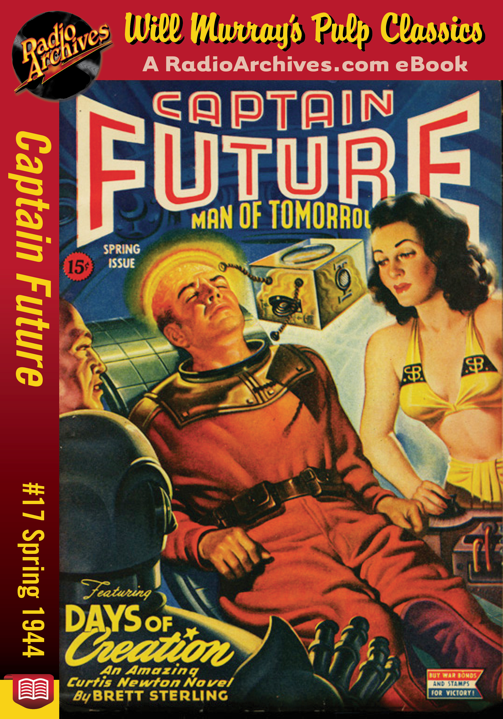 Captain Future _17 Spring 1944 Days Of Creation - Writer Joseph Samachson as William Morrison.png