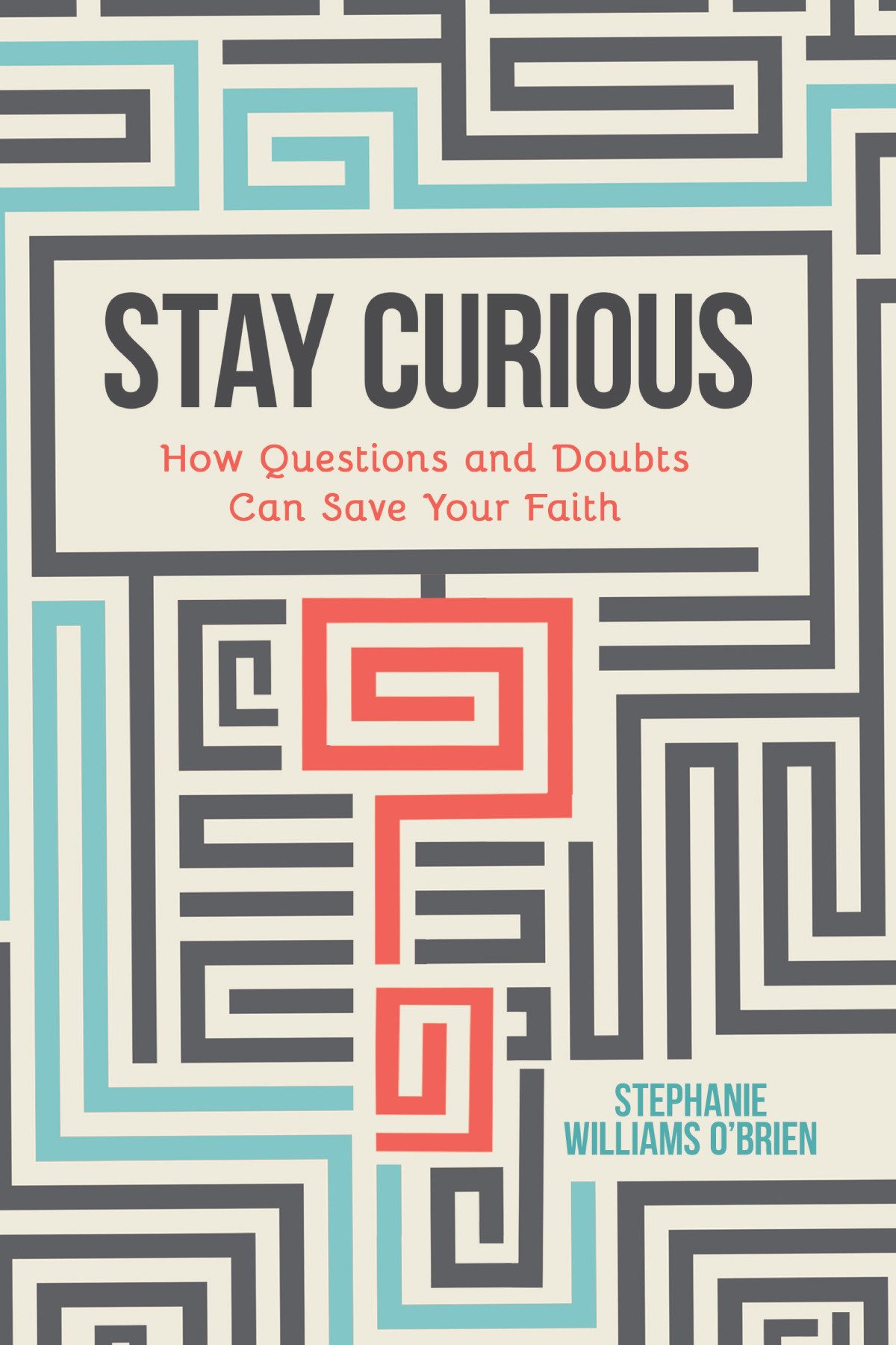 Stay Curious