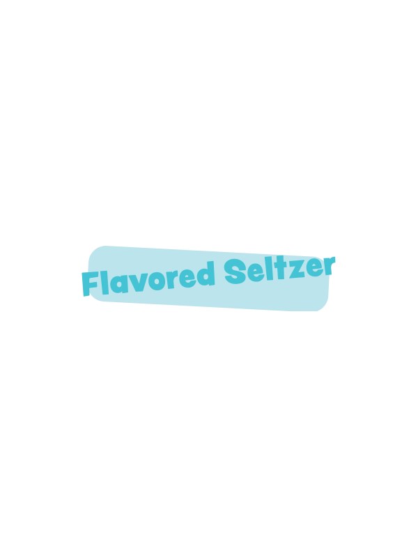 Flavored Seltzer