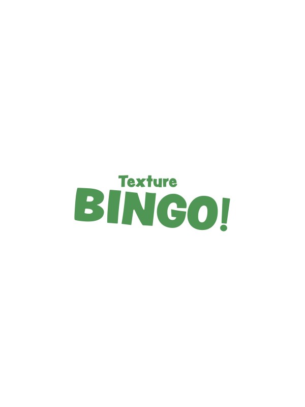 Texture BINGO!