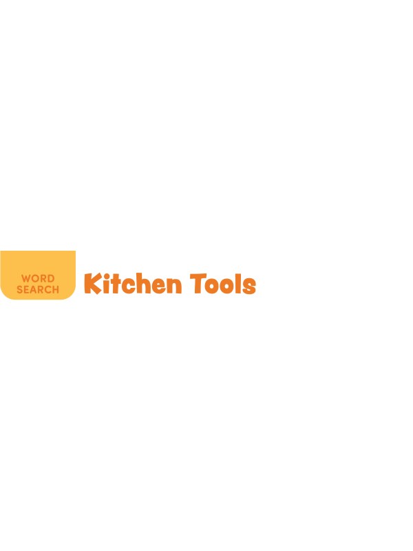 WORD SEARCH: Kitchen Tools