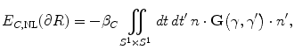 $$ E_{C,\text {NL}}( \partial R) = -\beta _{C}\iint_{S^{1}\times S^{1}} dt\,dt'\,n\cdot {\mathbf {G}}\bigl(\gamma , \gamma '\bigr) \cdot n' , $$