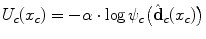 $$ U_c(x_c)=- \alpha\cdot\log\psi_{c}\bigl( \hat{\mathbf{d}}_{c} (x_c)\bigr) $$