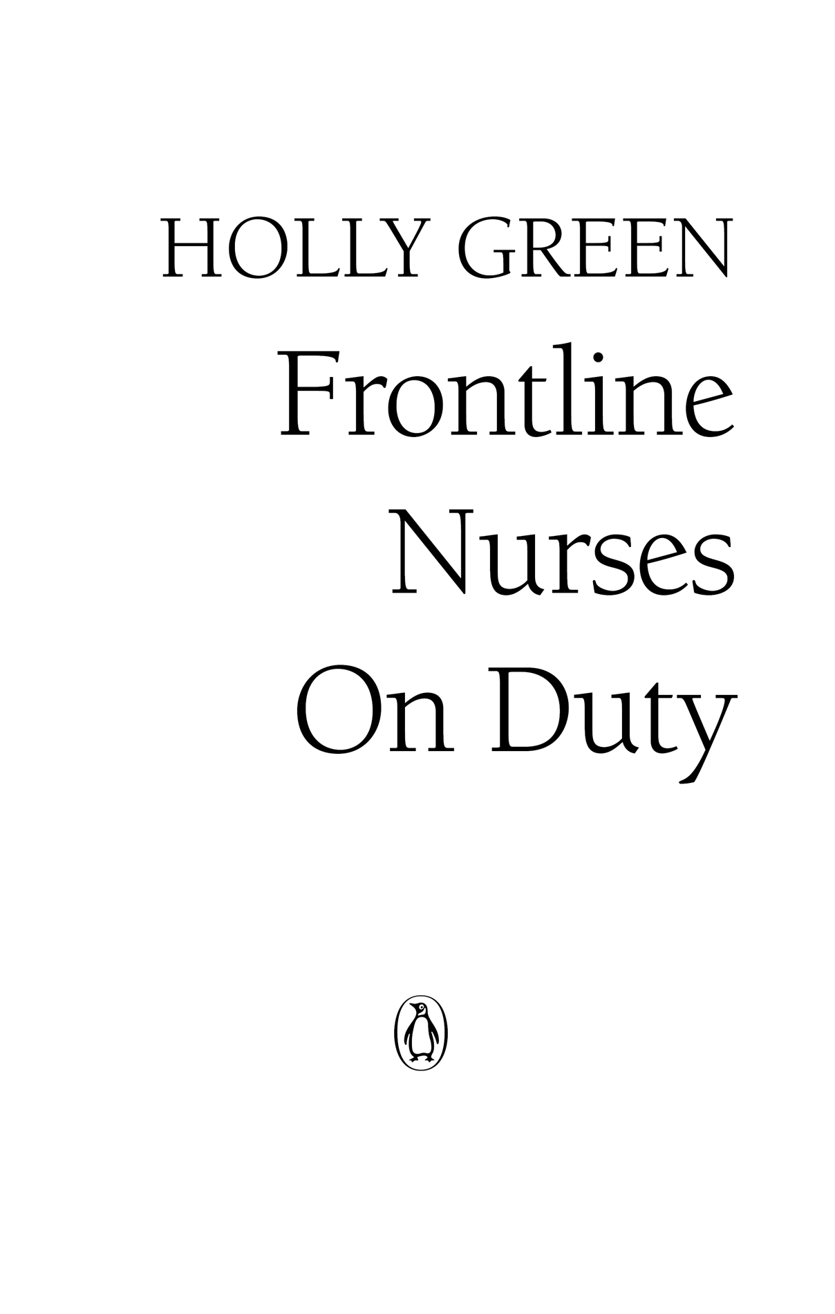 Title page for Frontline Nurses On Duty